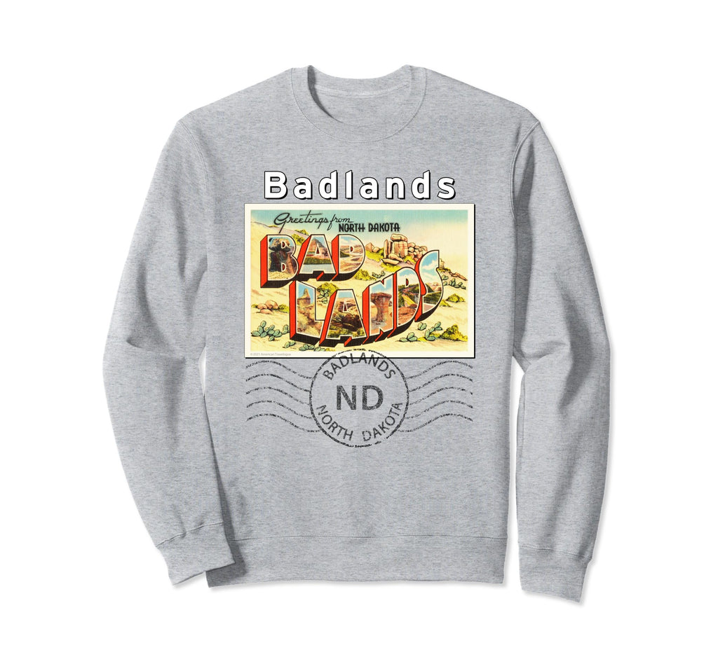 Badlands North Dakota Nd Large Sweatshirt - Streetwear Style for Adults - T-Shirt, Sweatshirt, Hoodie