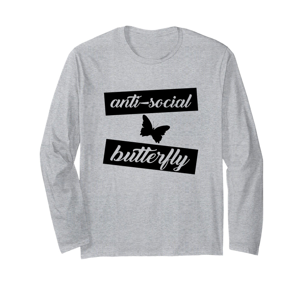 Anti Social Butterfly Funny T-Shirt - Fun Novelty Design Men Women - T-Shirt, Sweatshirt, Hoodie