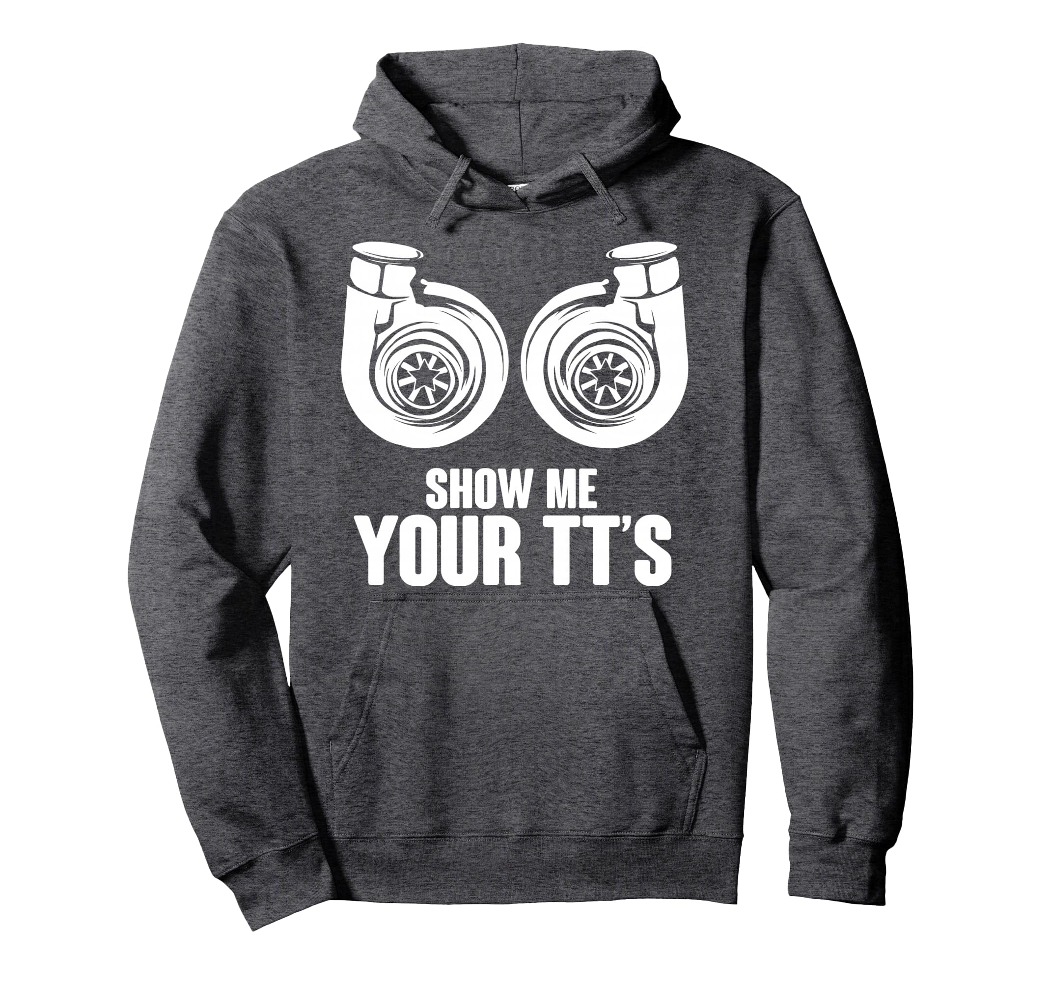 Funny Show Me Your Tts Twin Turbo Car Hoodie - Minimalist Print for Adults - T-Shirt, Sweatshirt, Hoodie
