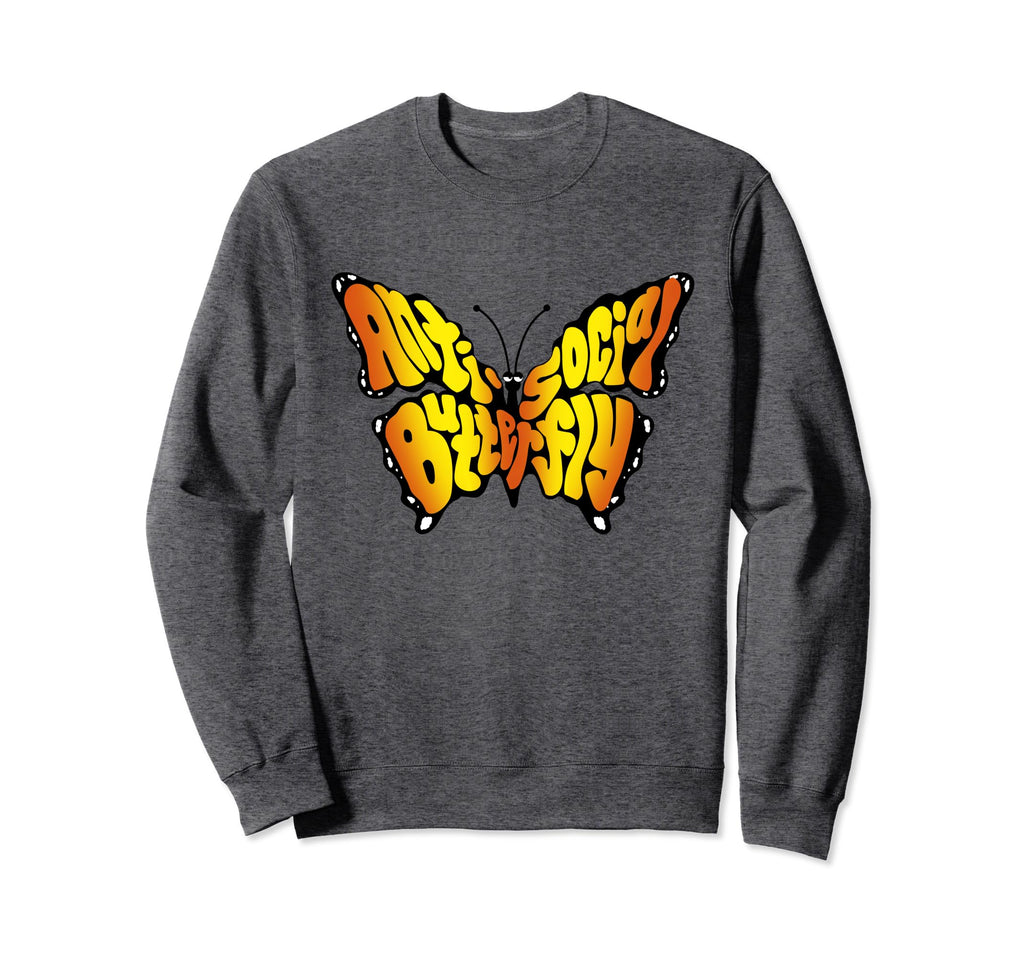 Anti Social Butterfly Beautiful Sweatshirt - Graphic Print for Adults - T-Shirt, Sweatshirt, Hoodie