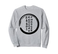 Meditation Enso Circle Mindfulness Sweatshirt - Graphic Print Unisex - T-Shirt, Sweatshirt, Hoodie