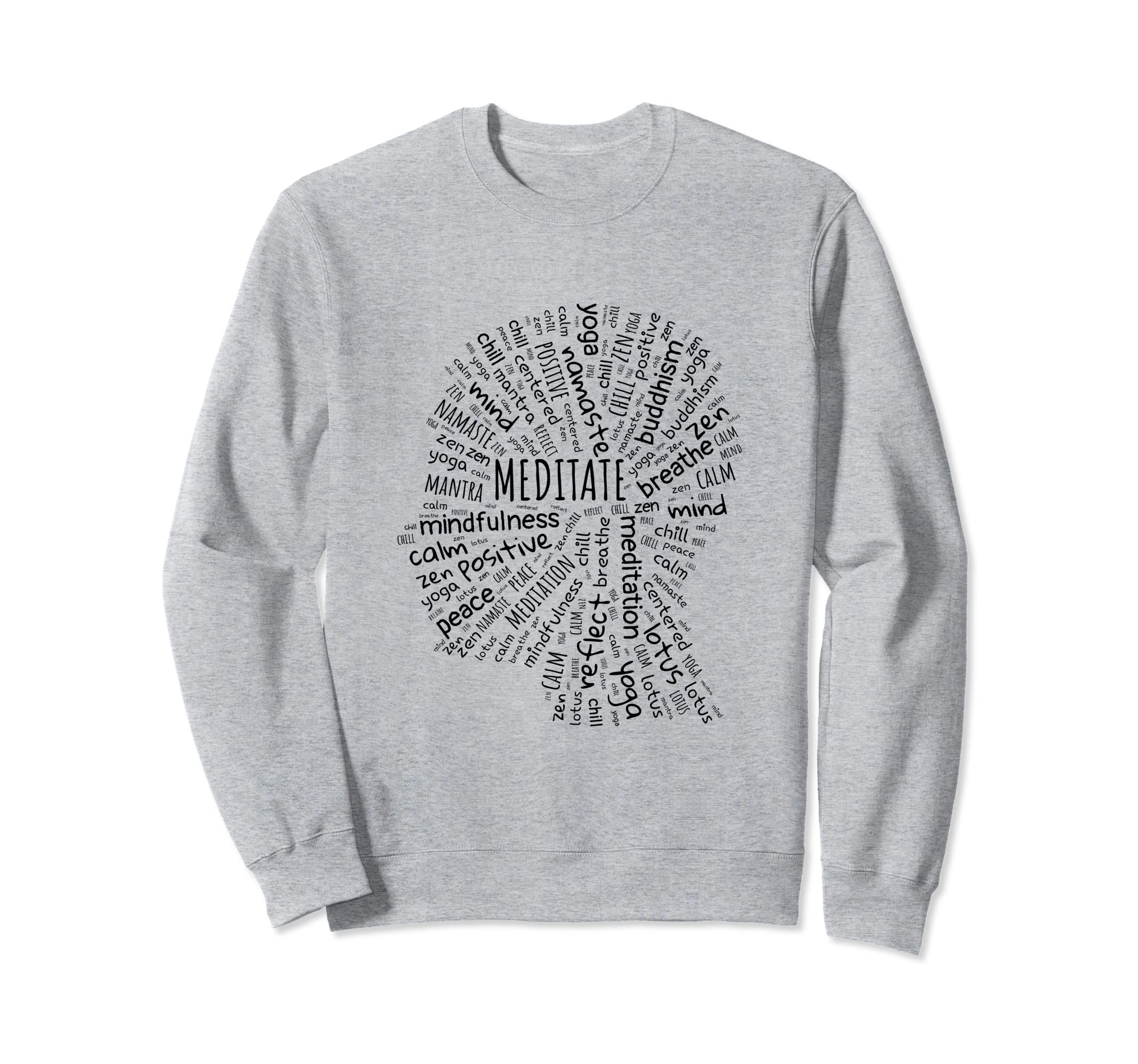 Mindfulness Zen Buddha Meditation Sweatshirt - Custom Art Print for Adults - T-Shirt, Sweatshirt, Hoodie
