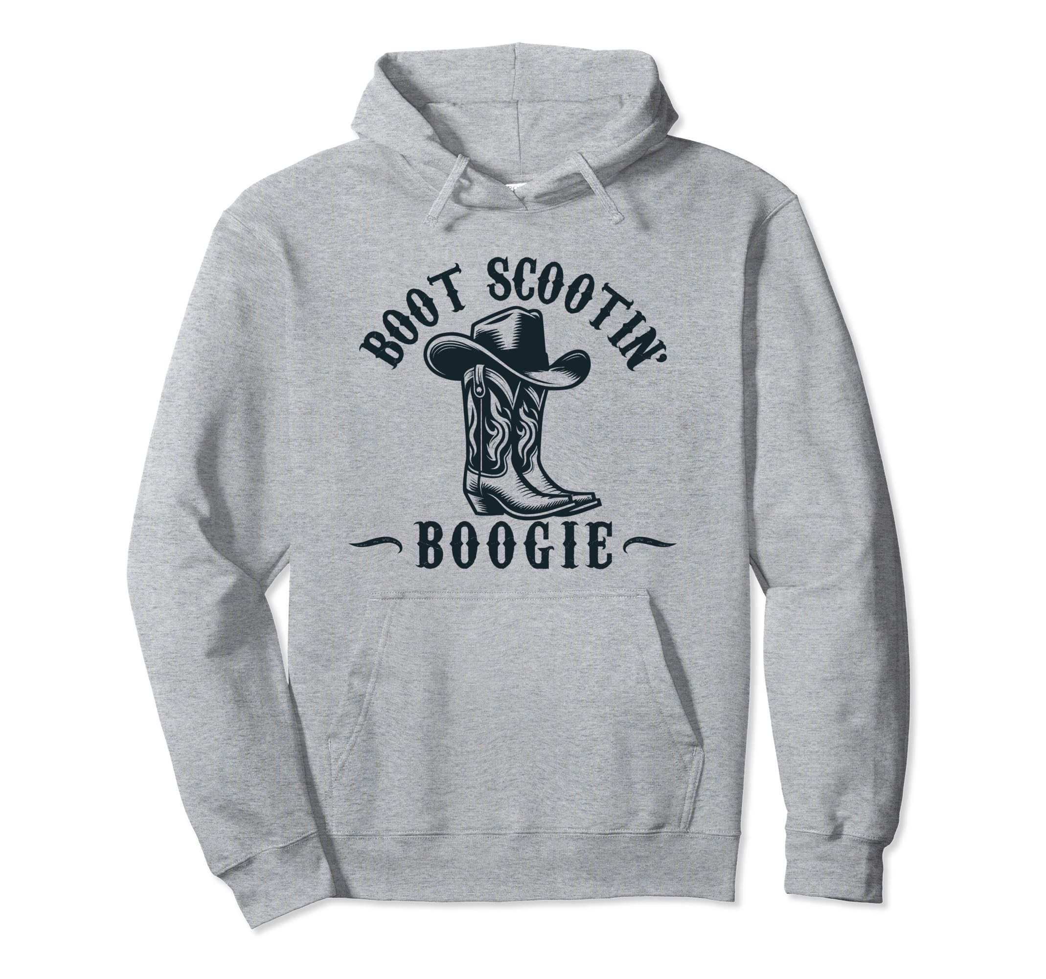 Boot Scootin Boogie Western Cowboys Music Hoodie - Graphic Print for Adults - T-Shirt, Sweatshirt, Hoodie