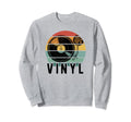 Vinyl Turntable Records Music Lp Dj Sweatshirt - Novelty Apparel Men Women - T-Shirt, Sweatshirt, Hoodie