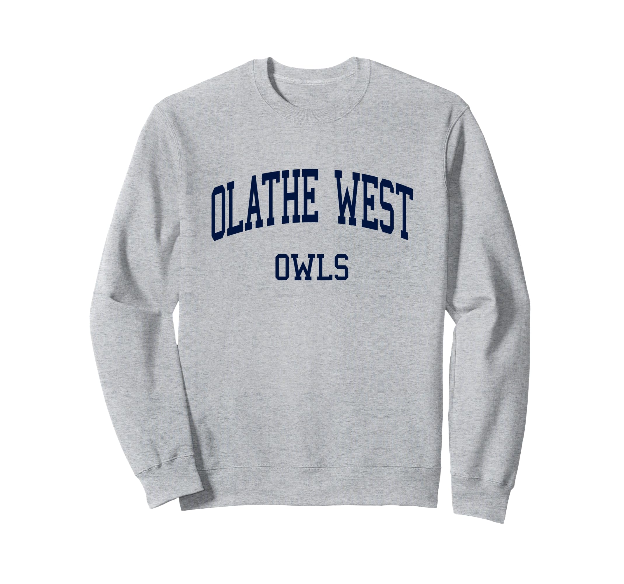 Olathe West High School Hs Olathe Ks Sweatshirt - Unique Graphic for Adults - T-Shirt, Sweatshirt, Hoodie