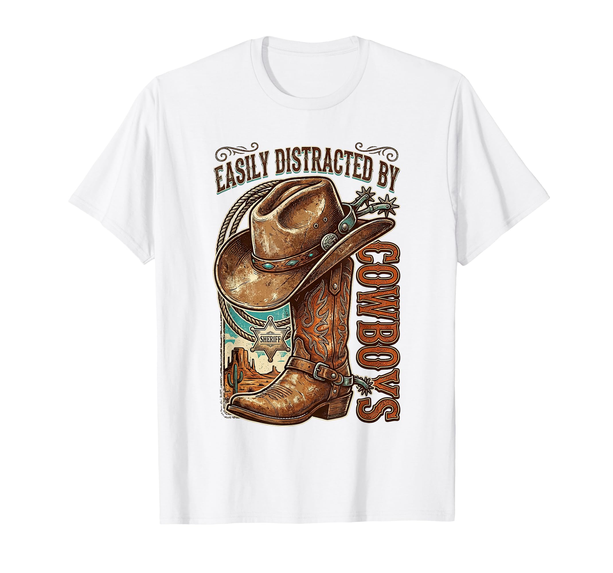 Easily Distracted Cowboys Cowgirl T-Shirt - Fun Novelty Design Unisex - T-Shirt, Sweatshirt, Hoodie