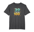 39 And Keeping It 100 Birthday Gift T-Shirt - Minimalist Print Unisex - T-Shirt, Sweatshirt, Hoodie