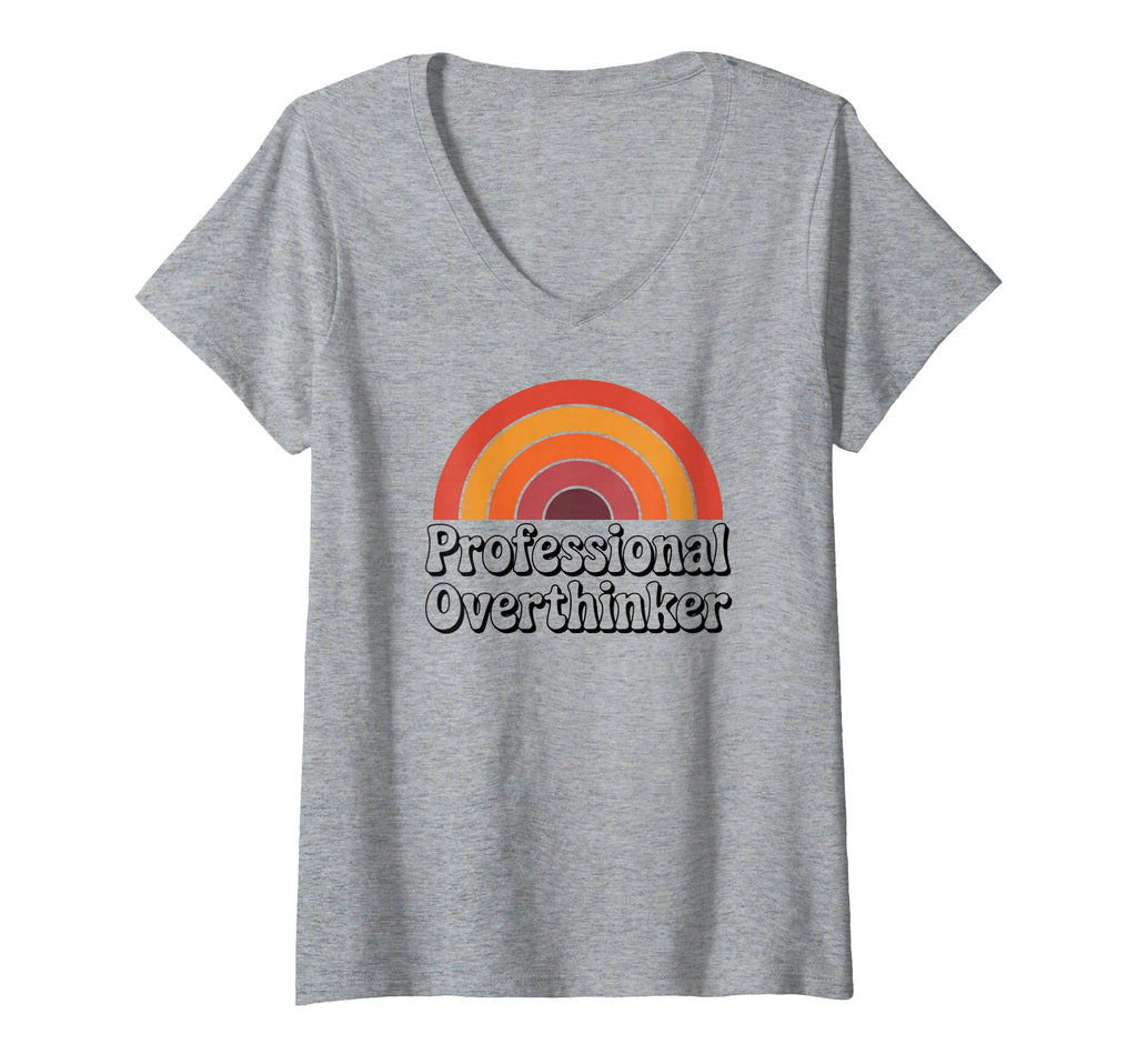 Womens Professional Overthinker Funny T-Shirt - Unique Graphic Men Women - T-Shirt, Sweatshirt, Hoodie