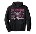 Motorcycle Biker Friends Buddies Besties Hoodie - Graphic Print Men Women - T-Shirt, Sweatshirt, Hoodie