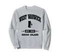 West Warwick Rhode Island Ri Sweatshirt - Novelty Apparel Men Women - T-Shirt, Sweatshirt, Hoodie