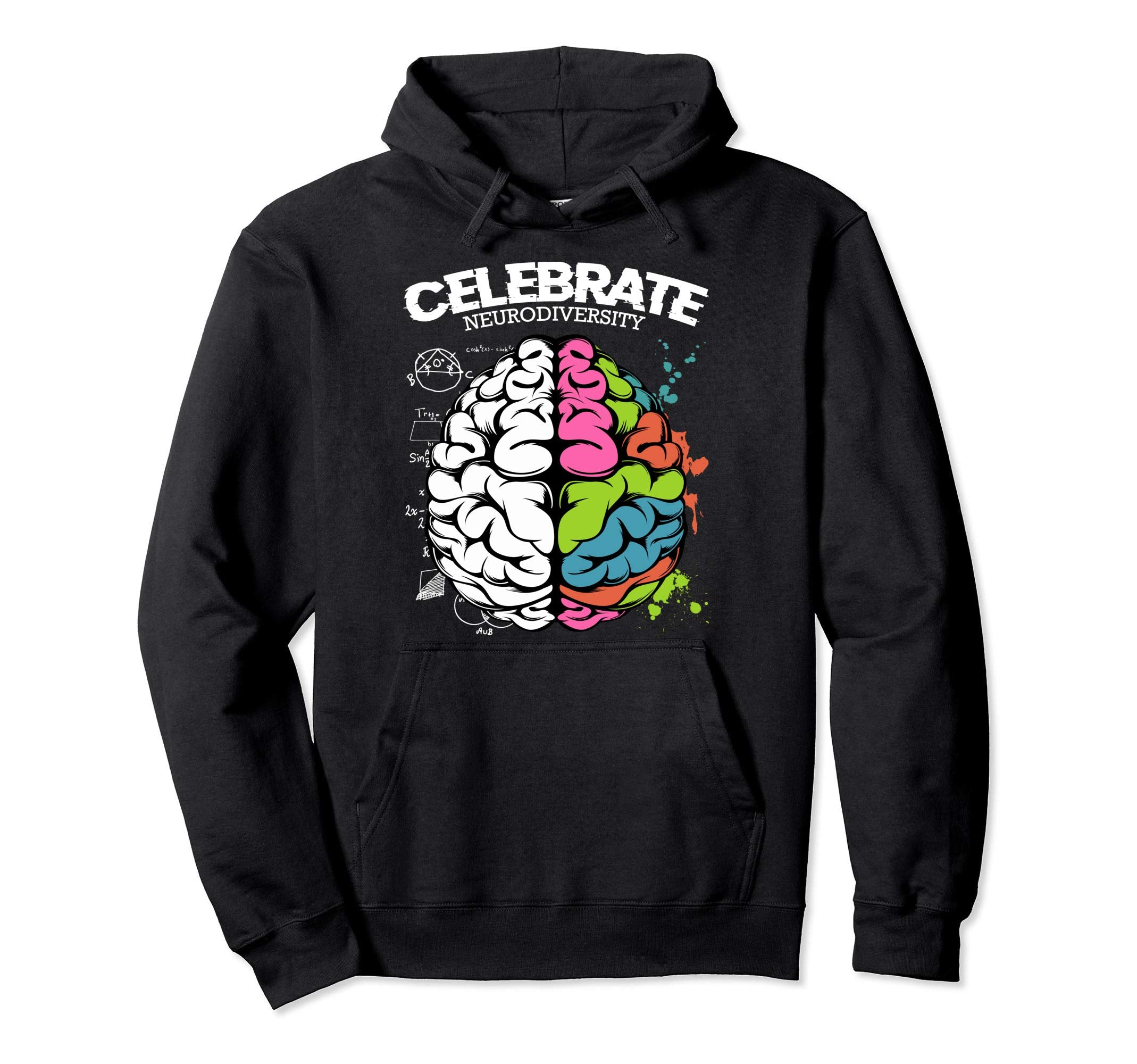 Celebrate Neurodiversity Adhd Brain Autism Hoodie - Unique Graphic Unisex - T-Shirt, Sweatshirt, Hoodie