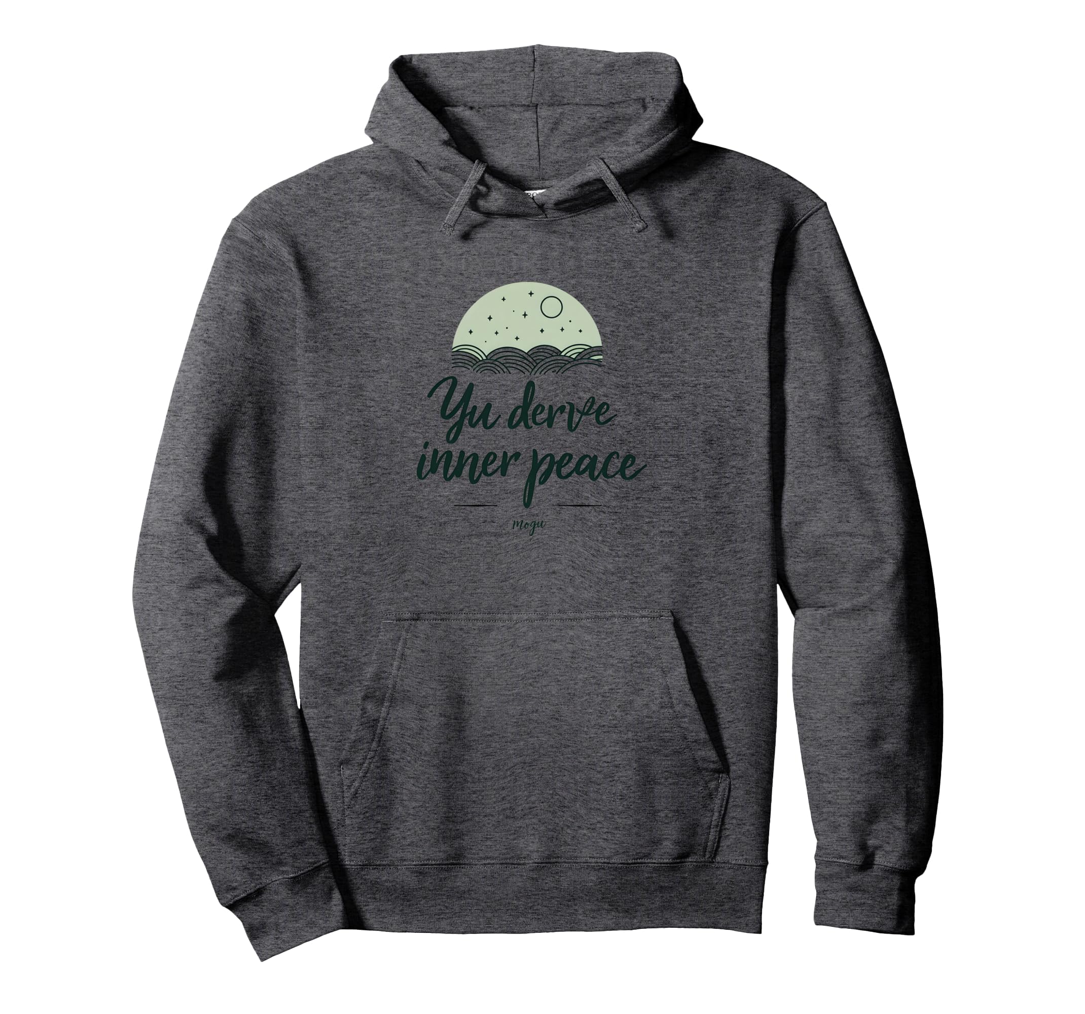 You Deserve Inner Peace Mental Health Hoodie - Streetwear Style Men Women - T-Shirt, Sweatshirt, Hoodie