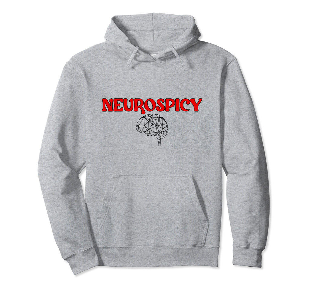 Neurospicy Neurodiversity Autism Hoodie - Novelty Apparel Men Women - T-Shirt, Sweatshirt, Hoodie