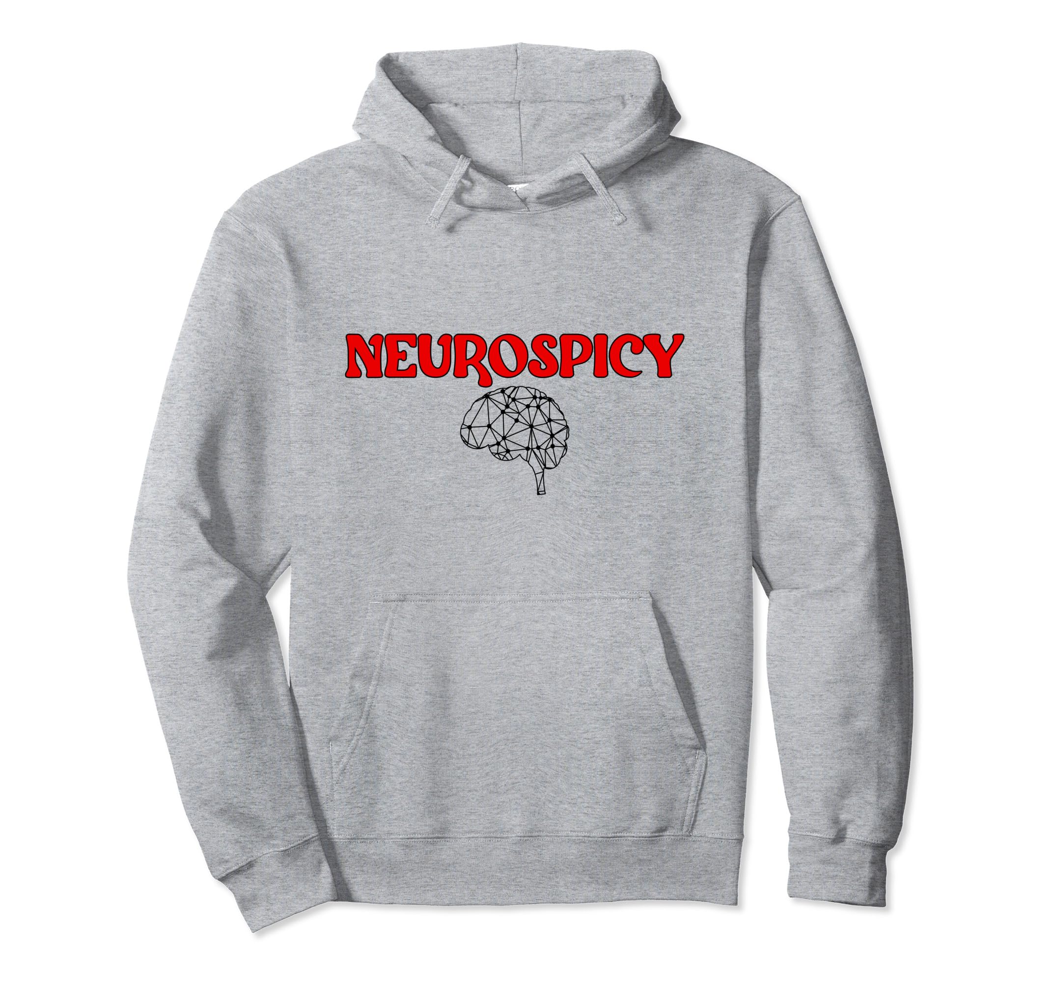 Neurospicy Neurodiversity Autism Hoodie - Novelty Apparel Men Women - T-Shirt, Sweatshirt, Hoodie