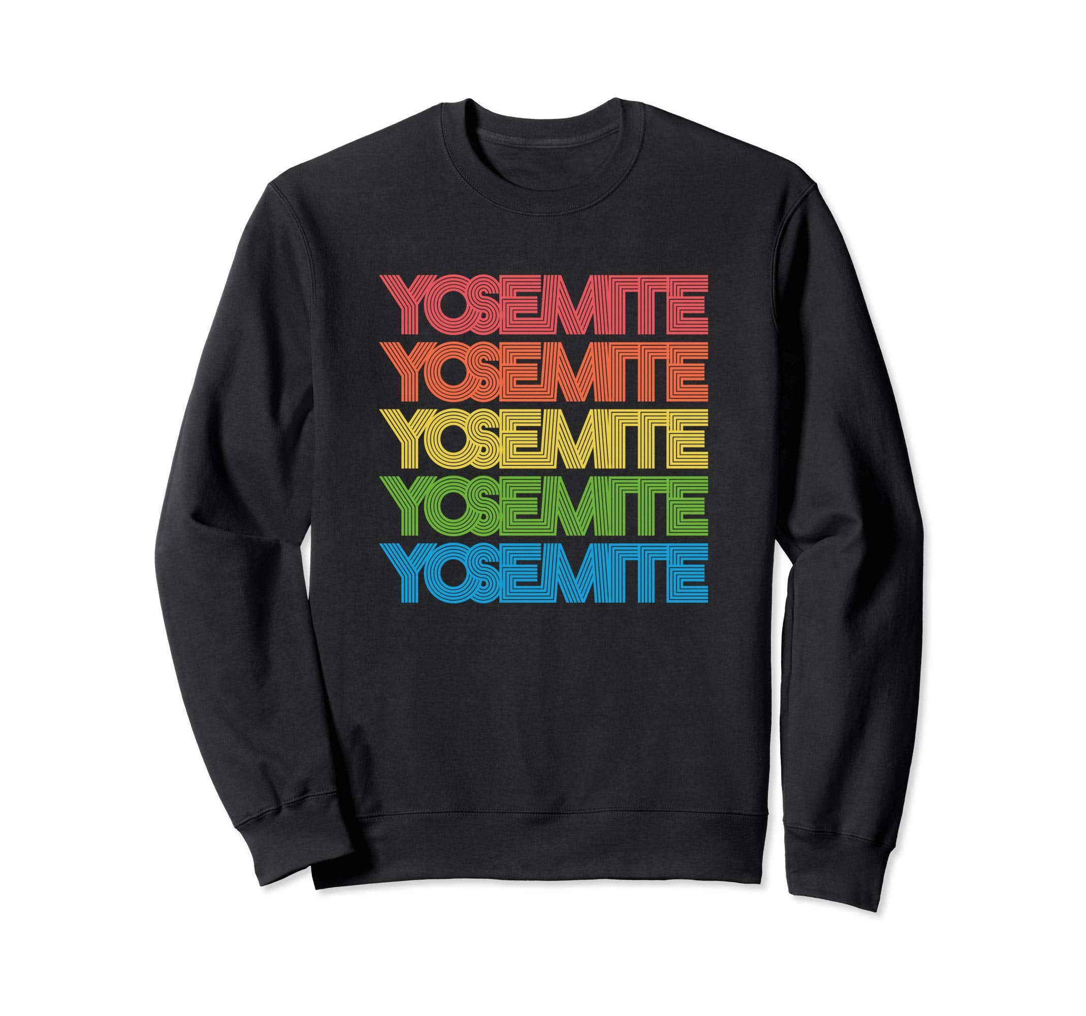 60S Rainbow Typography Yosemite Sweatshirt - Novelty Apparel Men Women - T-Shirt, Sweatshirt, Hoodie