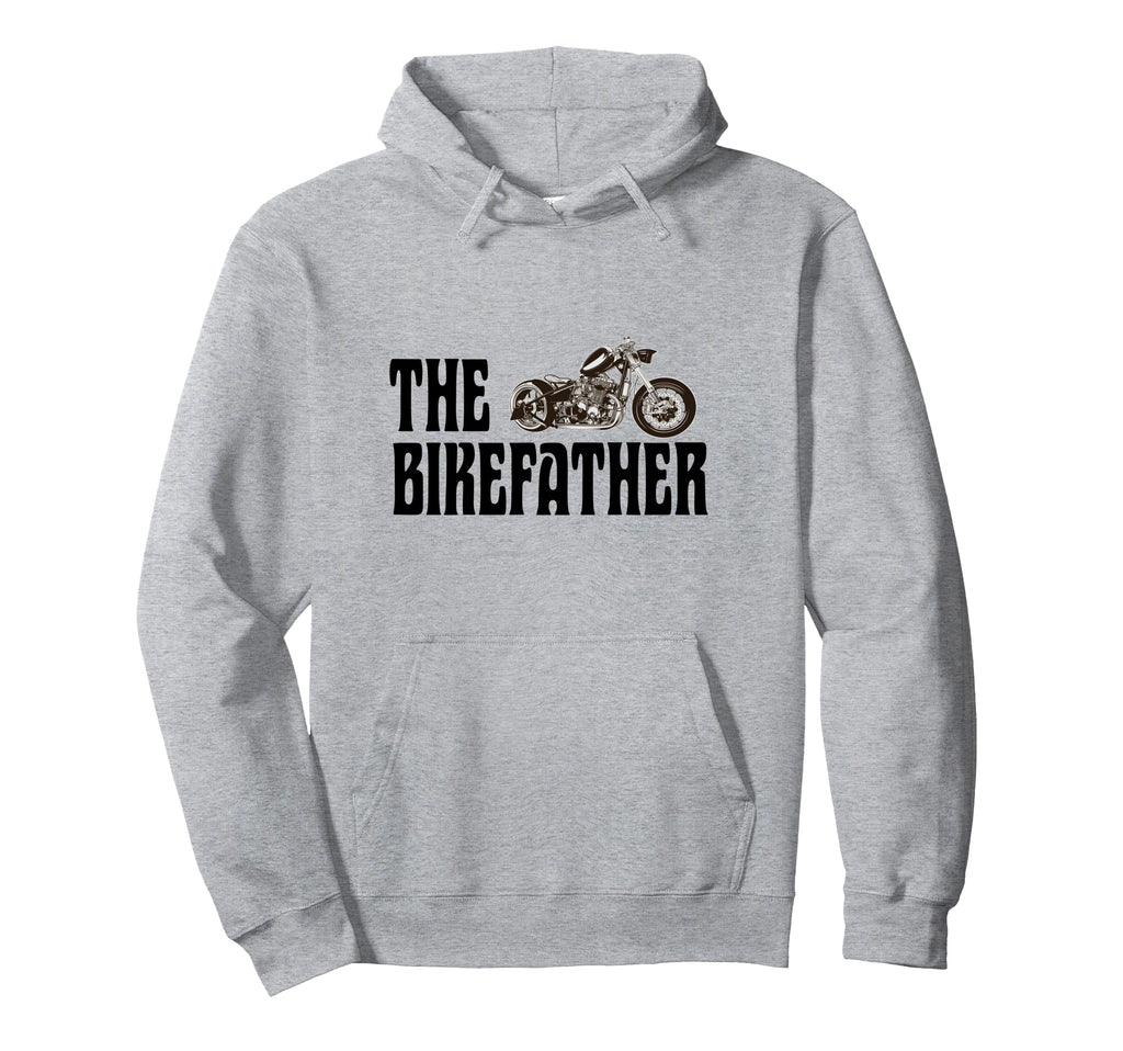 Biker Bikefather Biker Dad Funny Hoodie - Unique Graphic for Adults - T-Shirt, Sweatshirt, Hoodie