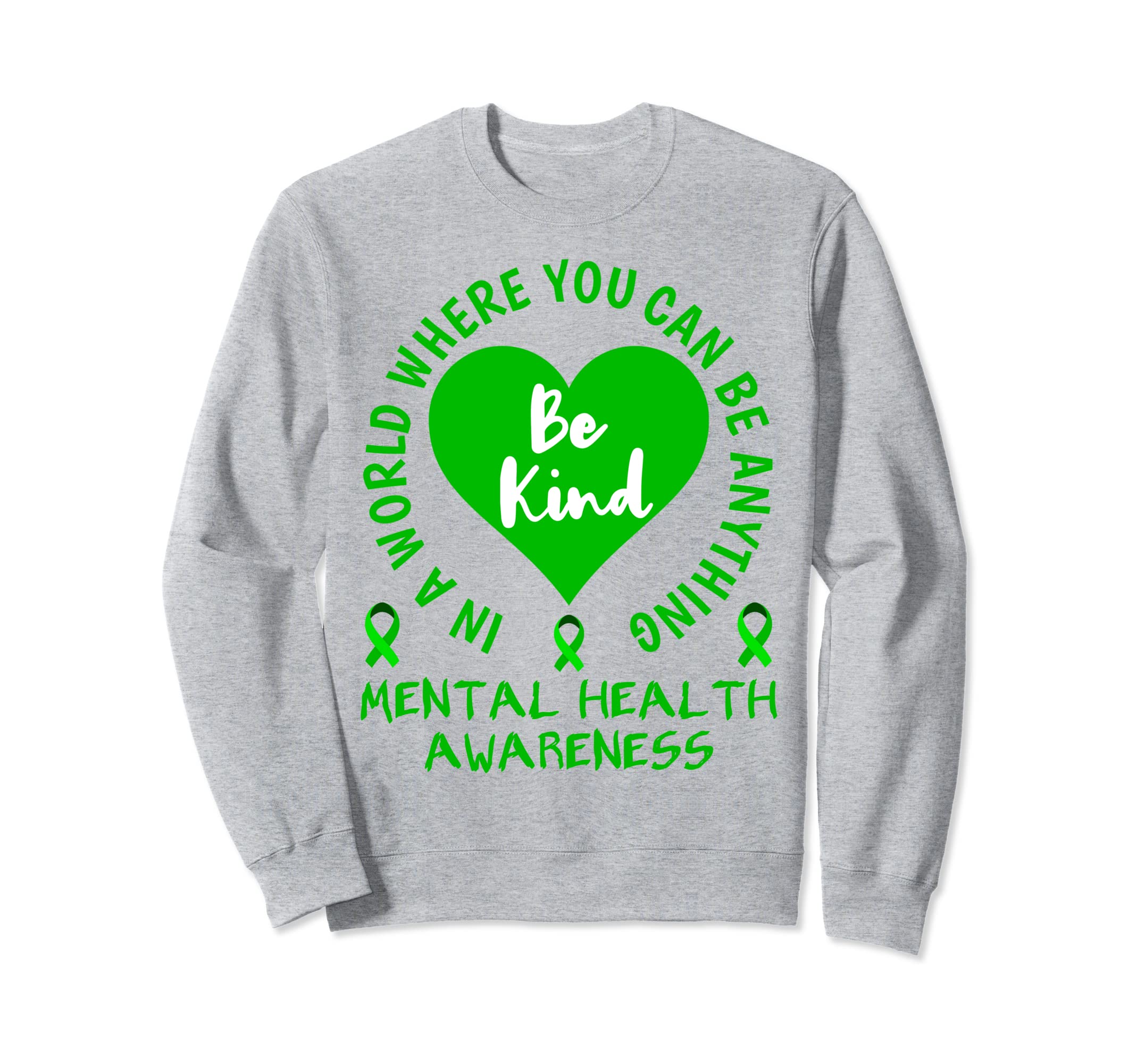 Mental Health Awareness Month 2023 Sweatshirt - Custom Art Print Men Women - T-Shirt, Sweatshirt, Hoodie