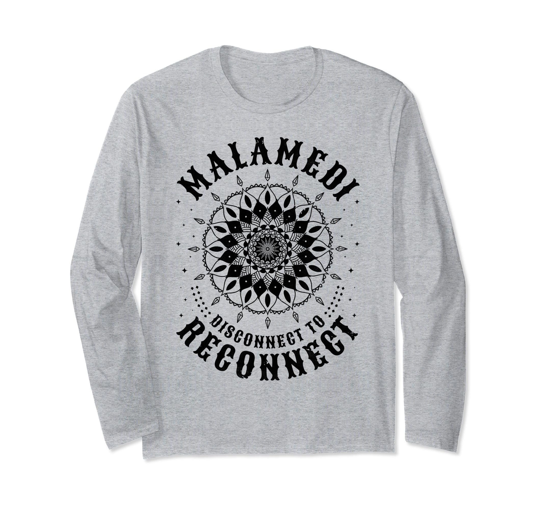 Malamedi Disconnect To Reconnect T-Shirt - Custom Art Print Unisex - T-Shirt, Sweatshirt, Hoodie