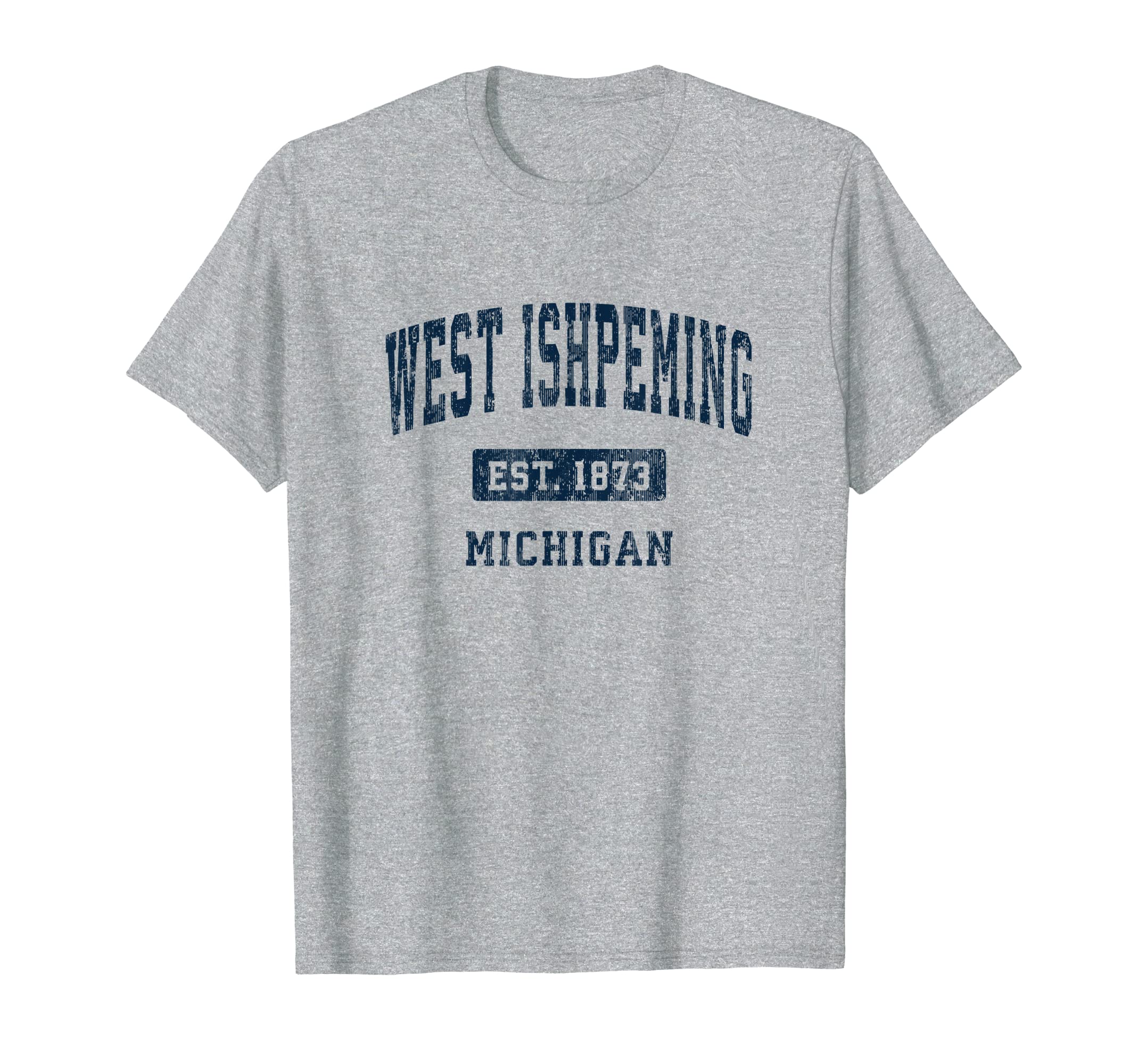 West Ishpeming Michigan Mi Athletic T-Shirt - Fun Novelty Design Men Women - T-Shirt, Sweatshirt, Hoodie