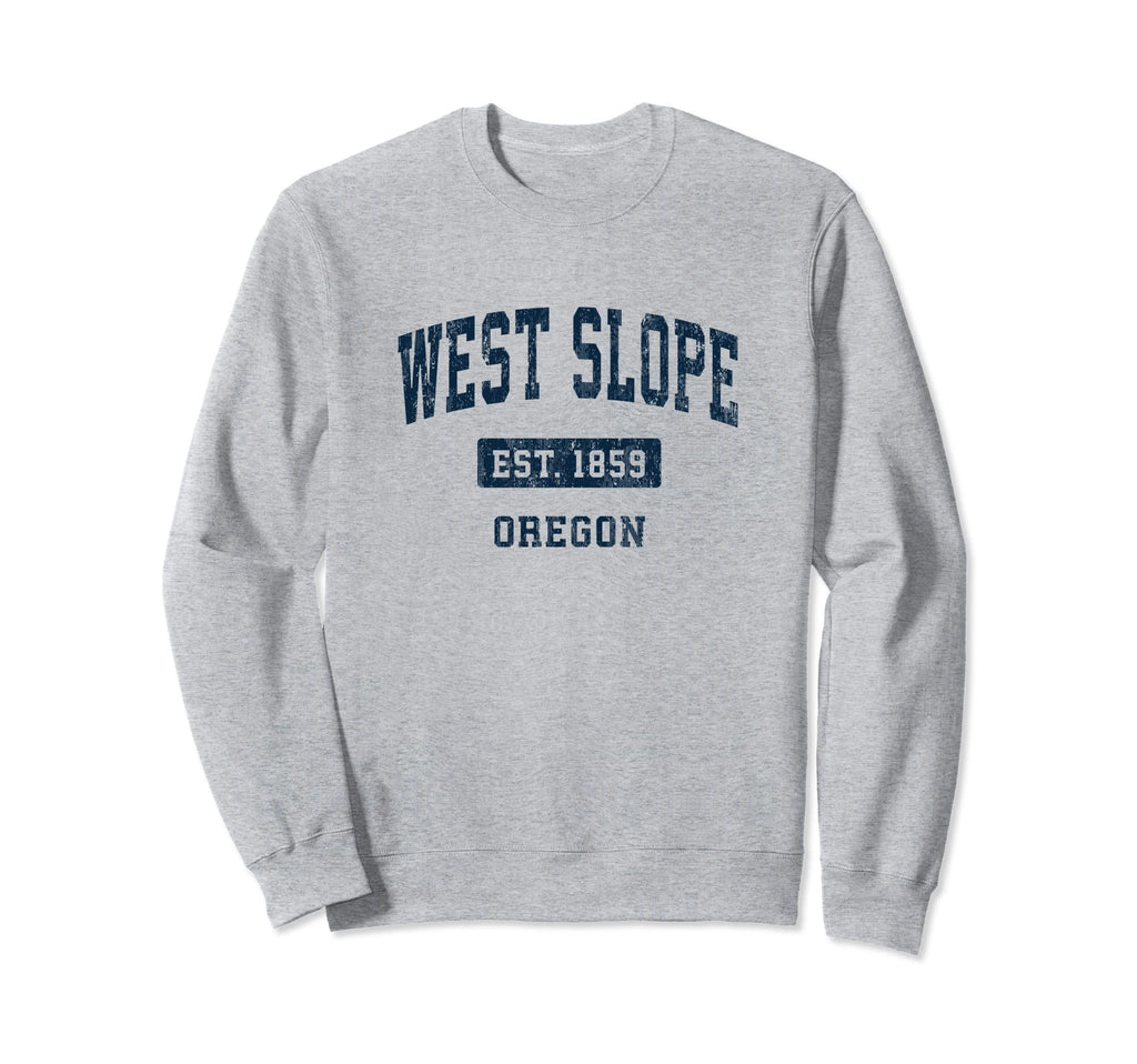 West Slope Oregon Or Sports Established Sweatshirt - Graphic Print Unisex - T-Shirt, Sweatshirt, Hoodie
