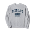 West Slope Oregon Or Sports Established Sweatshirt - Graphic Print Unisex - T-Shirt, Sweatshirt, Hoodie