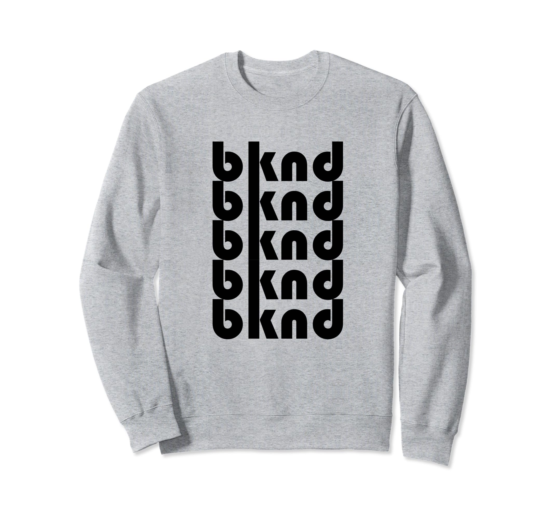 Be Kind Person Bknd Sweatshirt - Graphic Print for Adults - T-Shirt, Sweatshirt, Hoodie