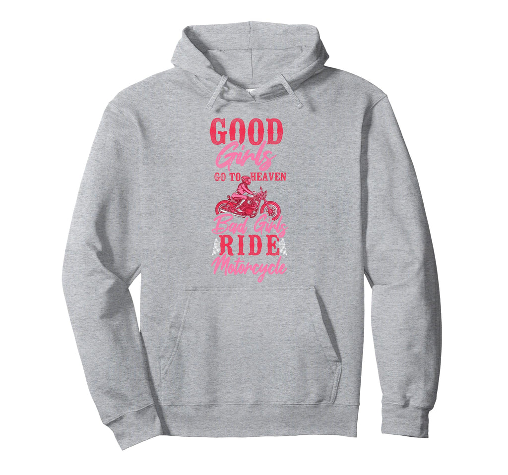 Motorcycle Biker Female Good Go To Heaven Hoodie - Minimalist Print Unisex - T-Shirt, Sweatshirt, Hoodie