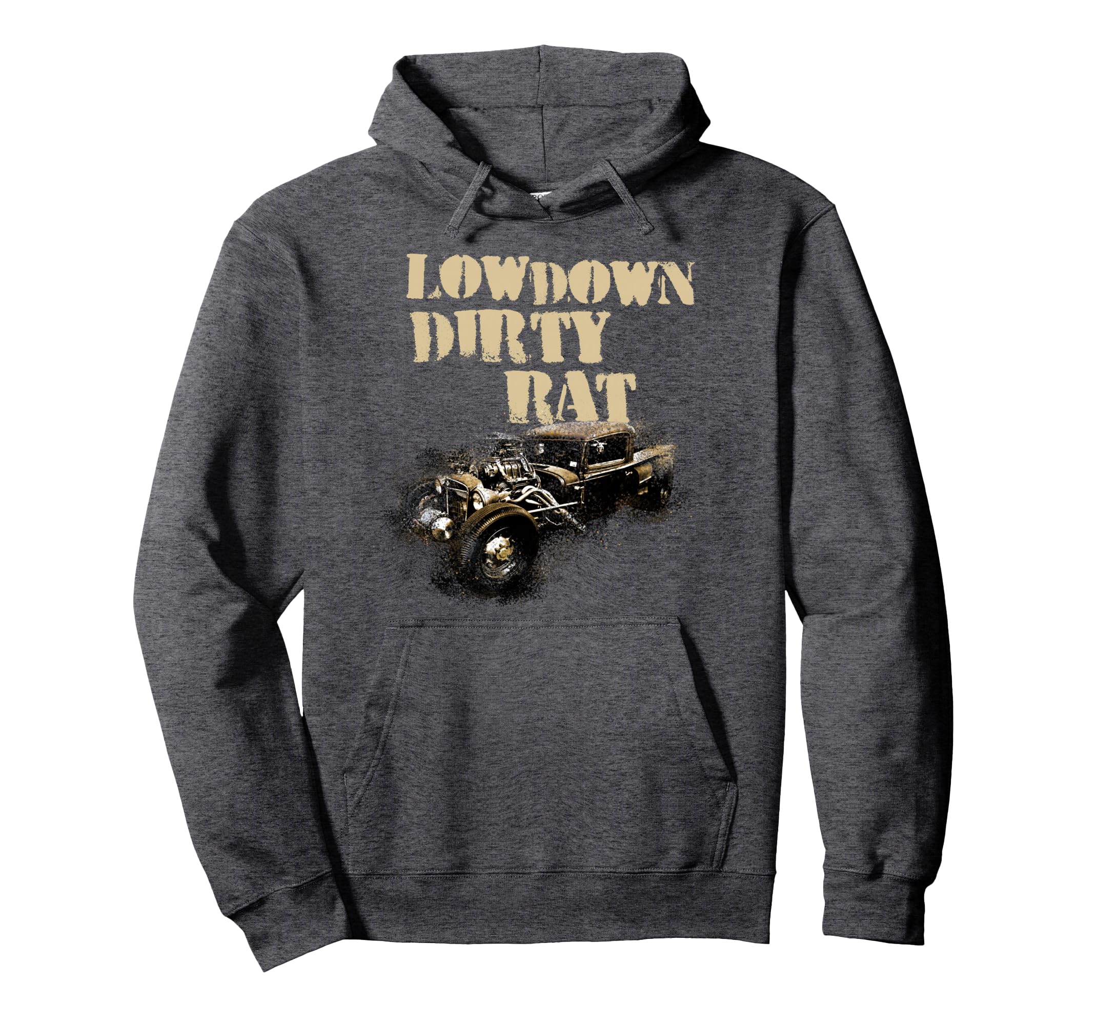 Funny Rat Rod Car Show Rusted Low Down Hoodie - Graphic Print Men Women - T-Shirt, Sweatshirt, Hoodie
