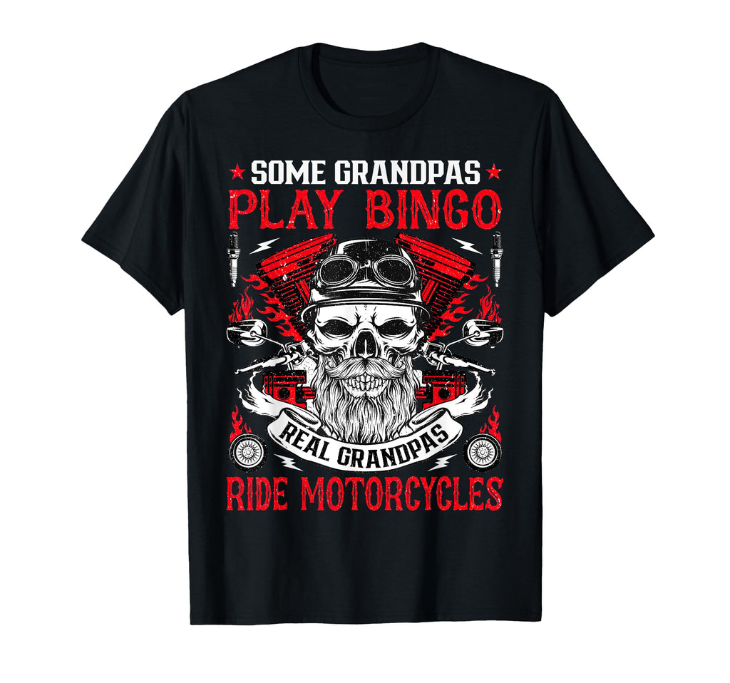 Grandpas Ride Motorcycles Biker T-Shirt - Casual Everyday Wear Unisex - T-Shirt, Sweatshirt, Hoodie