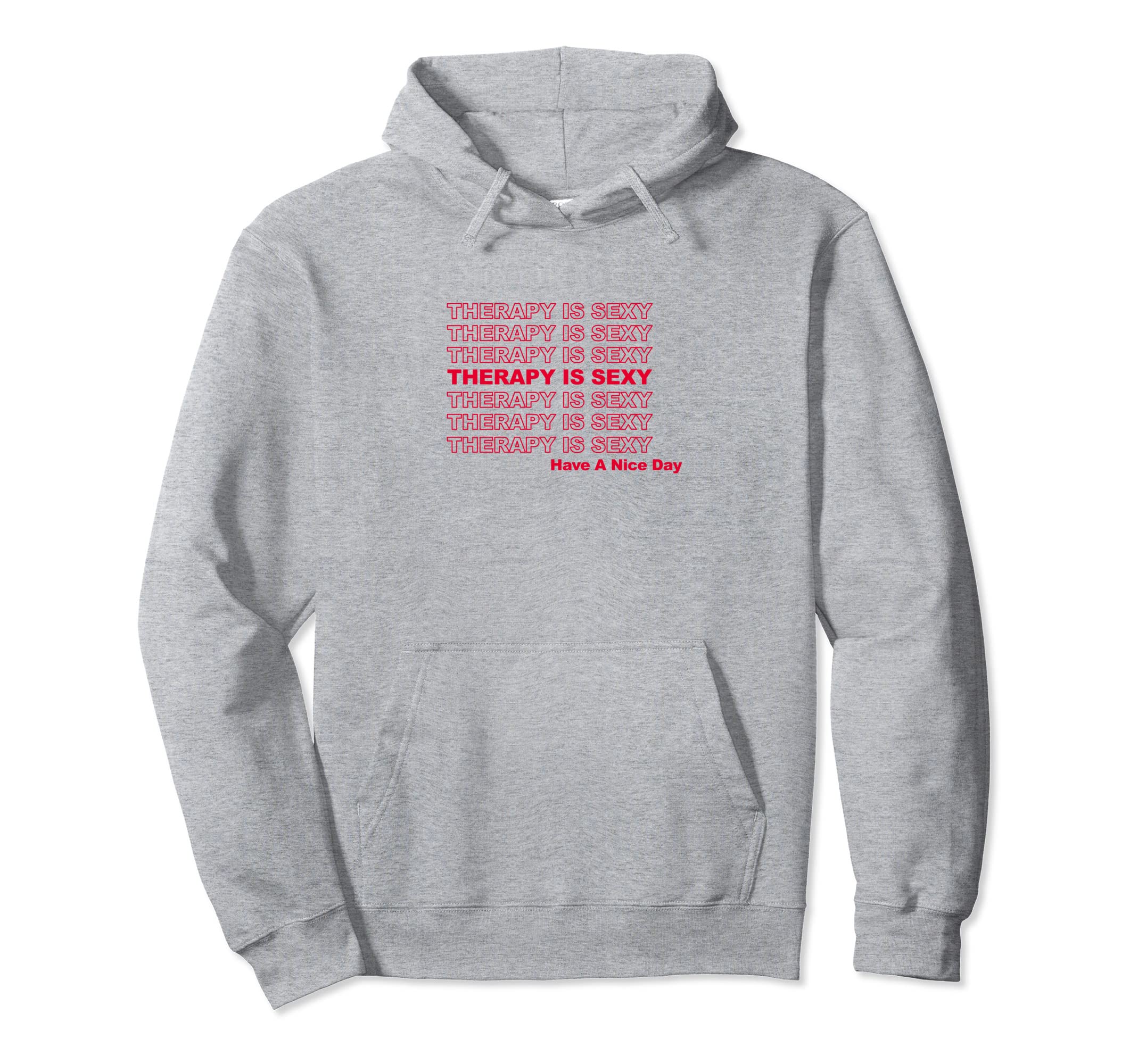 Therapy Is Sexy Mental Health Hoodie - Minimalist Print for Adults - T-Shirt, Sweatshirt, Hoodie
