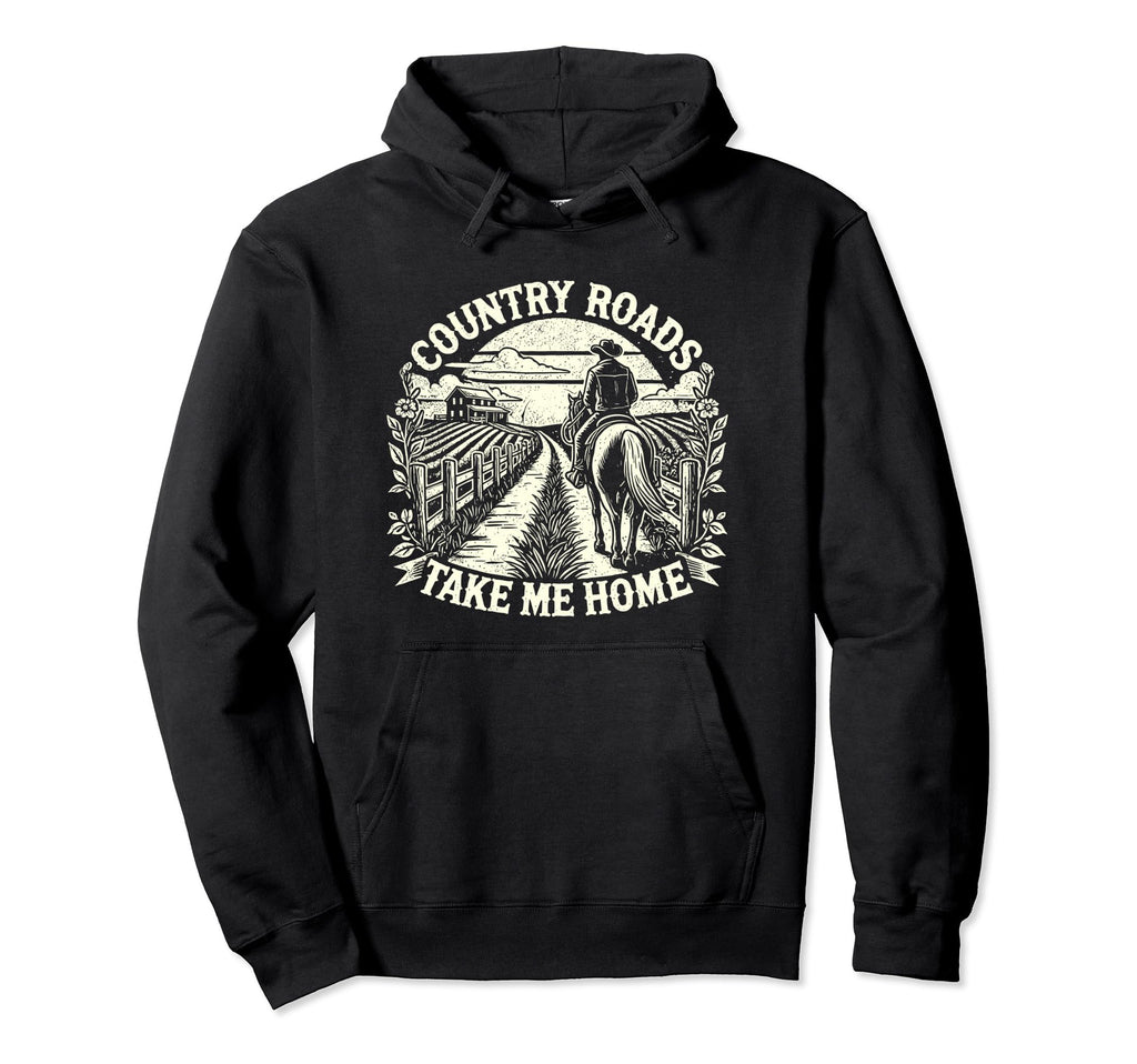 Country Roads Take Me Home Cowboy Hoodie - Casual Everyday Wear for Adults - T-Shirt, Sweatshirt, Hoodie