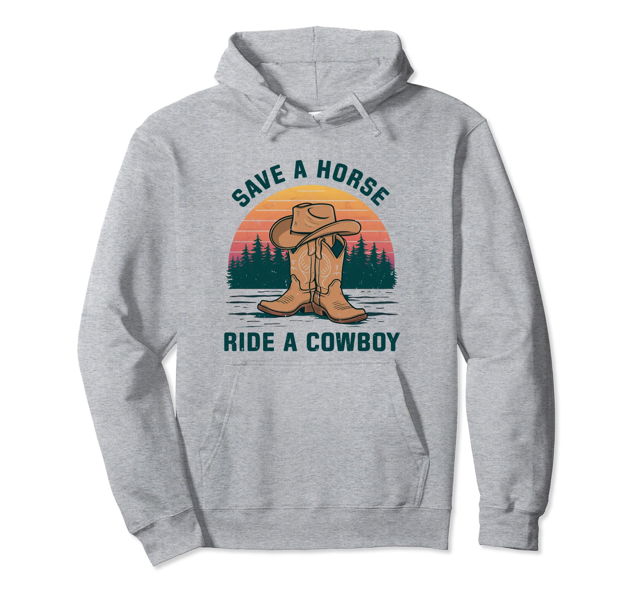 Save Horse Ride Cowboy Cowboy Hat Hoodie - Streetwear Style Men Women - T-Shirt, Sweatshirt, Hoodie