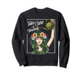 Take Care Yourself Self Love Sweatshirt - Casual Everyday Wear for Adults - T-Shirt, Sweatshirt, Hoodie