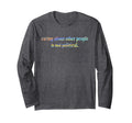 Caring About Other People Is Not T-Shirt - Fun Novelty Design Men Women - T-Shirt, Sweatshirt, Hoodie
