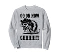 Go Now Git Cowboy Opossum Country Sweatshirt - Unique Graphic Men Women - T-Shirt, Sweatshirt, Hoodie