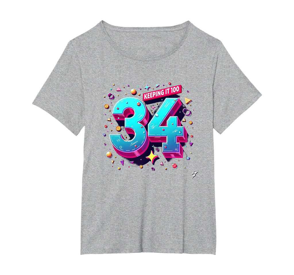 34Th Birthday Gift Keeping It T-Shirt - Casual Everyday Wear for Adults - T-Shirt, Sweatshirt, Hoodie