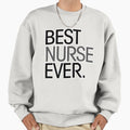 Best nurse ever - Adult & Kids T-Shirts, Sweatshirts & Hoodies apparel design preview 1
