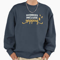 Hobbies include napping - Adult & Kids T-Shirts, Sweatshirts & Hoodies apparel design preview 1