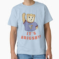 It's Brigsby! - Adult & Kids T-Shirts, Sweatshirts & Hoodies apparel design preview 1