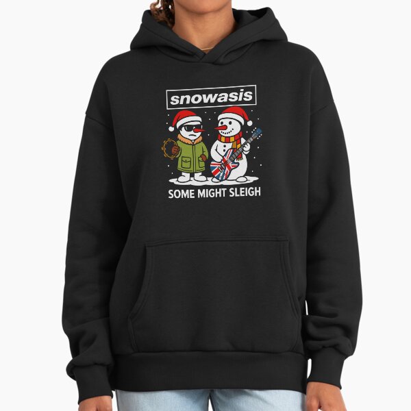 Funny Oasis Snowasis Some Might Sleigh Parody - Adult & Kids T-Shirts, Sweatshirts & Hoodies apparel design preview 1