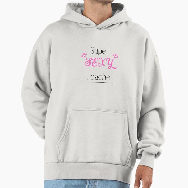 Super Sexy Teacher - Adult & Kids T-Shirts, Sweatshirts & Hoodies apparel design preview 1