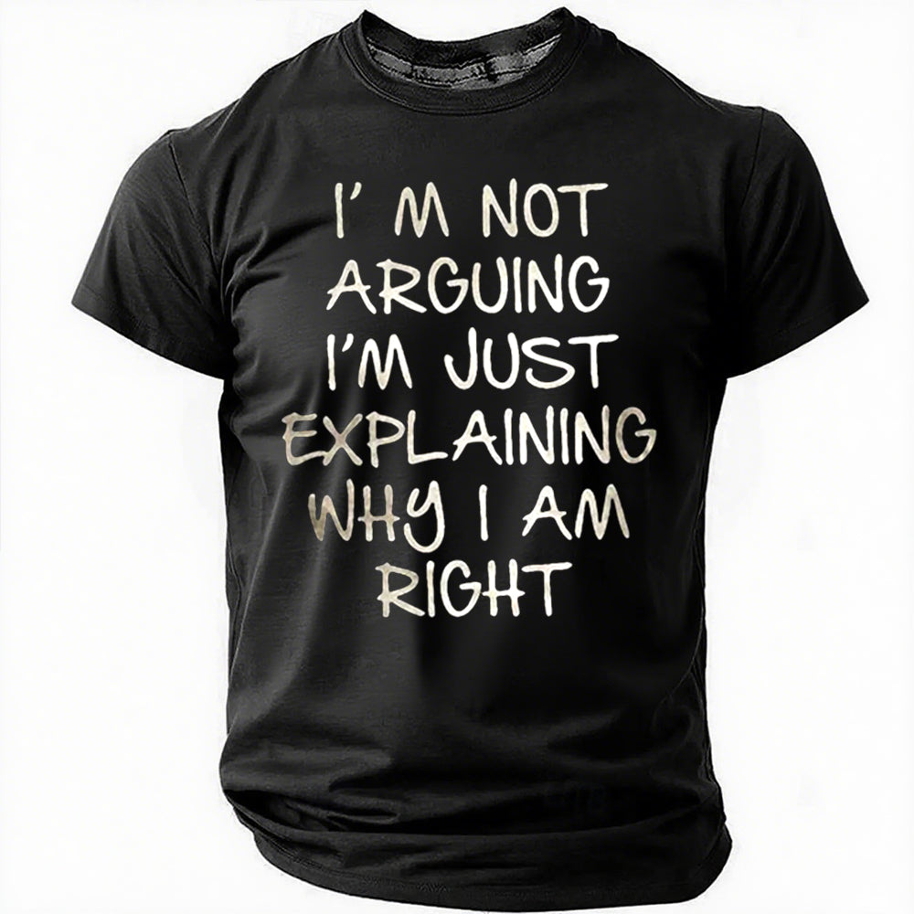 I'm Not Arguing Print Men Slogan - Adult & Kids T-Shirts, Sweatshirts & Hoodies apparel design preview 3