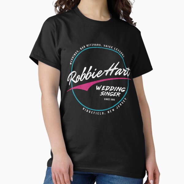 Robbie Hart Wedding Singer since 1985 vintage logo - Adult & Kids T-Shirts, Sweatshirts & Hoodies apparel design preview 1