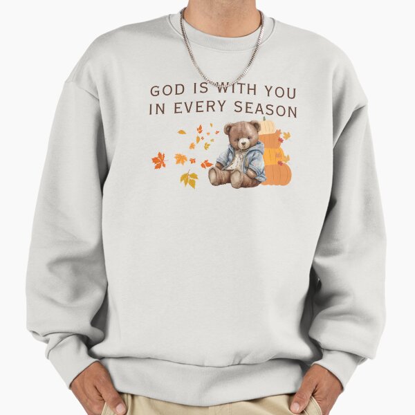 Bear design, christian quotes, gift, fall - Adult & Kids T-Shirts, Sweatshirts & Hoodies apparel design preview 1