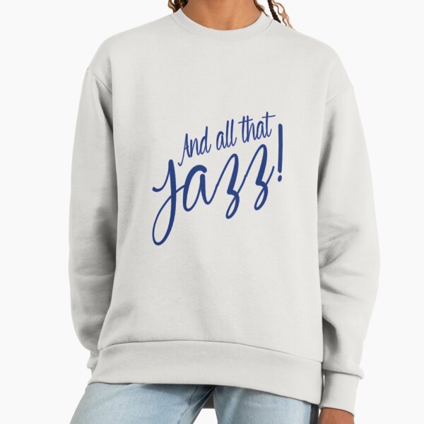 All That Jazz - Adult & Kids T-Shirts, Sweatshirts & Hoodies apparel design preview 1