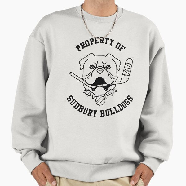 Sudbury Bulldogs Property Of Hockey, Dog, Sport, Fan - Adult & Kids T-Shirts, Sweatshirts & Hoodies apparel design preview 1