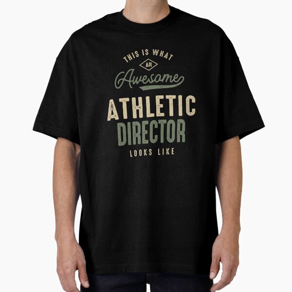 Funny Awesome Athletic Director Job Occupation - Adult & Kids T-Shirts, Sweatshirts & Hoodies apparel design preview 1