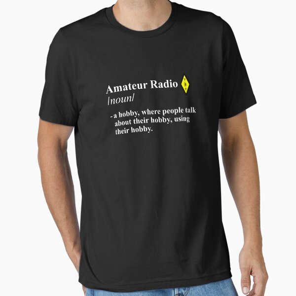 Amateur Radio Hobby Meaning - Adult & Kids T-Shirts, Sweatshirts & Hoodies apparel design preview 1