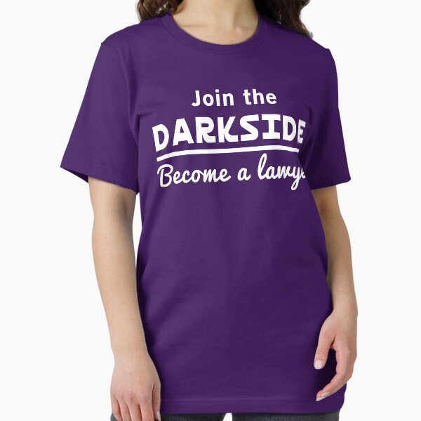 Join The Dark Side, Become a Lawyer - Adult & Kids T-Shirts, Sweatshirts & Hoodies apparel design preview 1