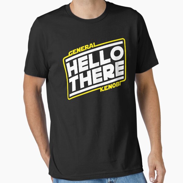 Hello There - Adult & Kids T-Shirts, Sweatshirts & Hoodies apparel design preview 1